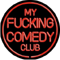 My Fucking Comedy Show